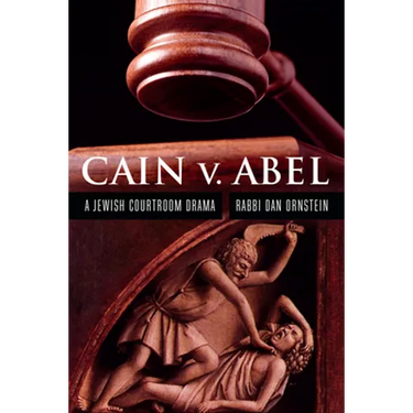 Cain V. Abel: A Jewish Courtroom Drama
