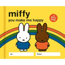 Miffy: You Make Me Happy: A Fill-In Book