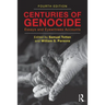 Centuries of Genocide: Essays and Eyewitness Accounts