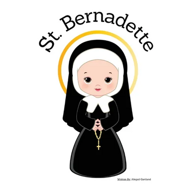 St. Bernadette - Children's Christian Book - Lives of the Saints
