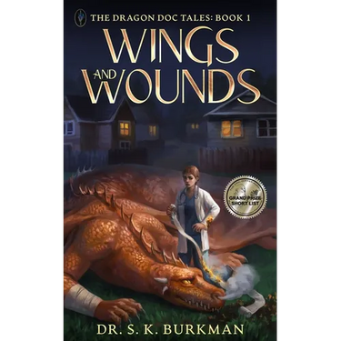 Wings and Wounds: The Dragon Doc Tales Book 1