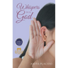 Whispers from God