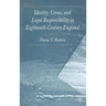 Identity, Crime and Legal Responsibility in Eighteenth-Century England