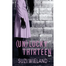 Un(lucky) Thirteen