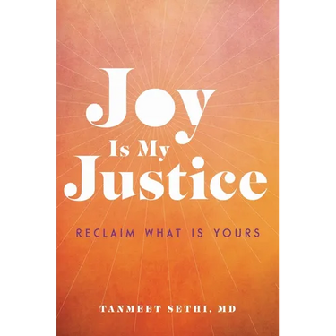 Joy Is My Justice: Reclaim What Is Yours