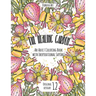 The Healing Garden: An Adult Coloring Book with Inspirational Sayings