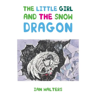 The Little Girl and the Snow Dragon