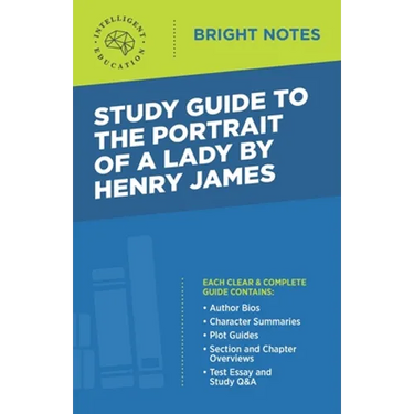 Study Guide to The Portrait of a Lady by Henry James