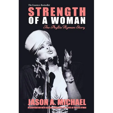 Strength Of A Woman: The Phyllis Hyman Story