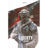 The Liberty Wars
