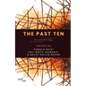 The Past Ten: An Anthology
