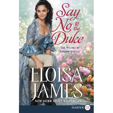 Say No to the Duke: The Wildes of Lindow Castle