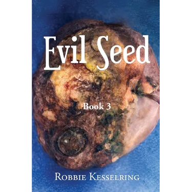 Evil Seed: Book 3