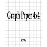 Graph Paper 4x4: 200 Pages 8.5" X 11"