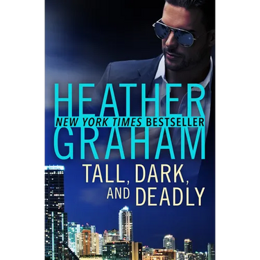 Tall, Dark, and Deadly