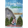 Tripping Over Christmas: Clean & Wholesome Cowboy Romance