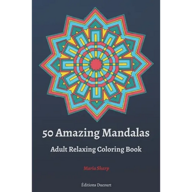 50 Amazing Mandalas Adult Relaxing Coloring Book