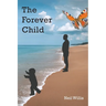 The Forever Child