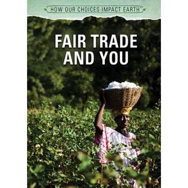 Fair Trade and You