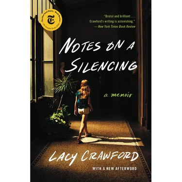 Notes on a Silencing: A Memoir