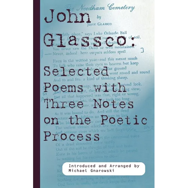 John Glassco: Selected Poems with Three Notes