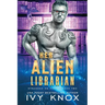 Her Alien Librarian