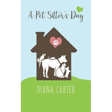 A Pet Sitter's Day