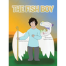 The Fish Boy