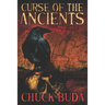 Curse of the Ancients: A Supernatural Western Thriller