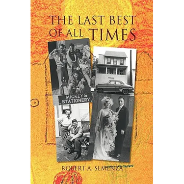 The Last Best of All Times