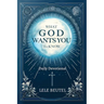 What God Wants You to Know: A Christian Daily Devotional
