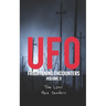 UFO Frightening Encounters: Volume 3
