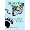 Shasta Indian Tales