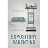 Expository Parenting