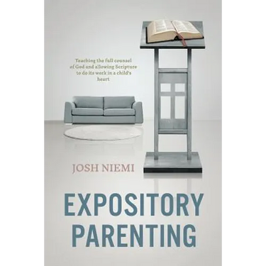 Expository Parenting
