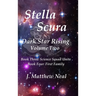 Stella Scura Dark Star Rising: Volume Two