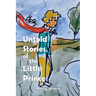 Untold Stories of the Little Prince