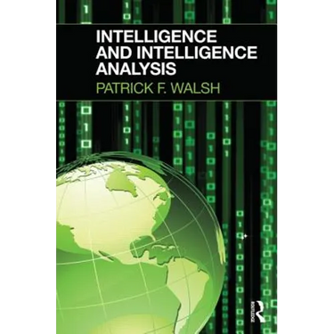 Intelligence and Intelligence Analysis