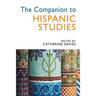 The Companion to Hispanic Studies