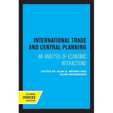 International Trade and Central Planning: An Analysis of Economic Interactions