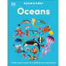Eyewonder Oceans: Open Your Eyes to a World of Discovery