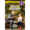 What is Ageism?: Working Towards Equality (Engaging Readers, Level 3)