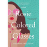 Rosie Colored Glasses