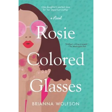 Rosie Colored Glasses