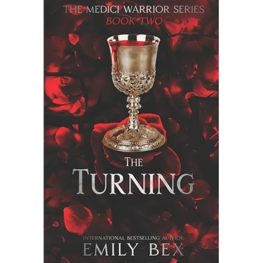 The Turning: The Medici Warrior Series