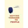 Getting Through to People