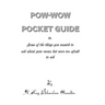 The Pow-wow Pocket Guide: Everything You Wanted to Know When Visiting A Pow-wow But Were Afraid to Ask