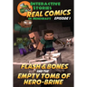 Flash and Bones and the Empty Tomb of Herobrine