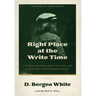 Right Place at the Write Time