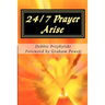 24/7 Prayer Arise: Building the House of Prayer in Your City